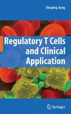 Regulatory T Cells and Clinical Application (eBook, PDF)