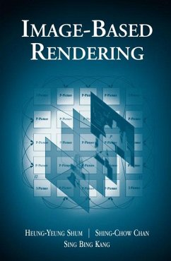 Image-Based Rendering (eBook, PDF) - Shum, Heung-Yeung; Chan, Shing-Chow; Kang, Sing Bing