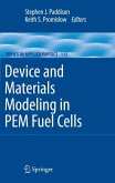Device and Materials Modeling in PEM Fuel Cells (eBook, PDF)