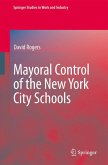 Mayoral Control of the New York City Schools (eBook, PDF)