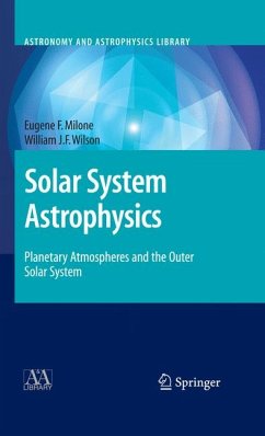 Solar System Astrophysics (eBook, PDF) - Milone, Eugene F.; Wilson, William J.F.
