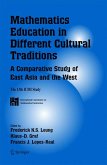 Mathematics Education in Different Cultural Traditions- A Comparative Study of East Asia and the West (eBook, PDF)