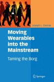 Moving Wearables into the Mainstream (eBook, PDF)