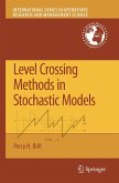 Level Crossing Methods in Stochastic Models (eBook, PDF)