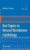 Hot Topics in Neural Membrane Lipidology (eBook, PDF)