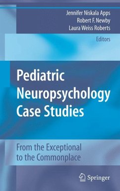 Pediatric Neuropsychology Case Studies (eBook, PDF)