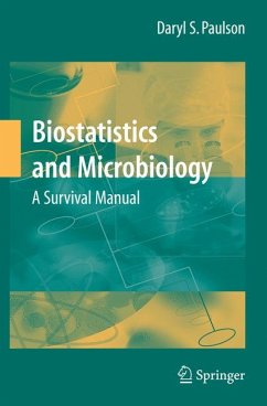 Biostatistics and Microbiology: A Survival Manual (eBook, PDF) - Paulson, Daryl S.