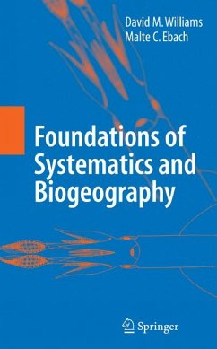 Foundations of Systematics and Biogeography (eBook, PDF) - Williams, David M.; Ebach, Malte C.