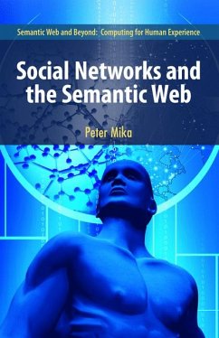 Social Networks and the Semantic Web (eBook, PDF) - Mika, Peter