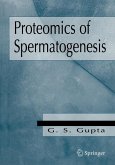 Proteomics of Spermatogenesis (eBook, PDF)