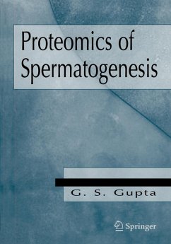 Proteomics of Spermatogenesis (eBook, PDF) - Gupta, G. S.