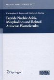 Peptide Nucleic Acids, Morpholinos and Related Antisense Biomolecules (eBook, PDF)