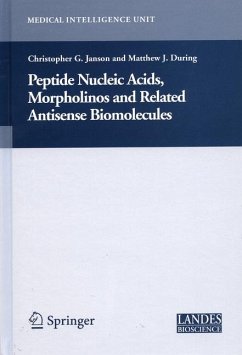 Peptide Nucleic Acids, Morpholinos and Related Antisense Biomolecules (eBook, PDF) - Janson, Christopher; During, Matthew