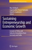 Sustaining Entrepreneurship and Economic Growth (eBook, PDF)