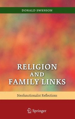 Religion and Family Links (eBook, PDF) - Swenson, Donald