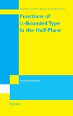 Functions of a-Bounded Type in the Half-Plane (eBook, PDF)