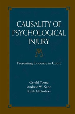 Causality of Psychological Injury (eBook, PDF) - Young, Gerald; Kane, Andrew W.; Nicholson, Keith
