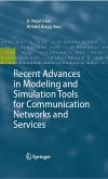 Recent Advances in Modeling and Simulation Tools for Communication Networks and Services (eBook, PDF)