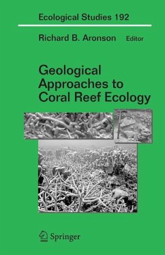 Geological Approaches to Coral Reef Ecology (eBook, PDF)