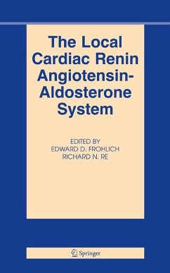 The Local Cardiac Renin-Angiotensin Aldosterone System (eBook, PDF)