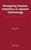 Designing Human Interface in Speech Technology (eBook, PDF)