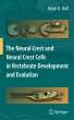 The Neural Crest and Neural Crest Cells... - Bild 1