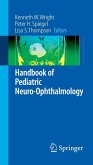 Handbook of Pediatric Neuro-Ophthalmology (eBook, PDF)