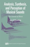 Analysis, Synthesis, and Perception of Musical Sounds (eBook, PDF)