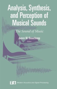 Analysis, Synthesis, and Perception of Musical Sounds (eBook, PDF)