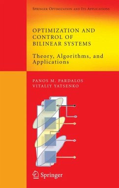 Optimization and Control of Bilinear Systems (eBook, PDF) - Pardalos, Panos M.; Yatsenko, Vitaliy A.