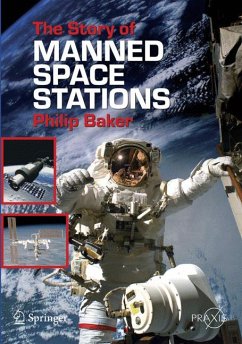 The Story of Manned Space Stations (eBook, PDF) - Baker, Philip