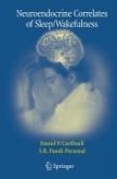 Neuroendocrine Correlates of Sleep/Wakefulness (eBook, PDF)