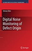 Digital Noise Monitoring of Defect Origin (eBook, PDF)