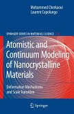 Atomistic and Continuum Modeling of Nanocrystalline Materials (eBook, PDF)