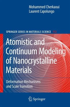 Atomistic and Continuum Modeling of Nanocrystalline Materials (eBook, PDF) - Capolungo, Laurent