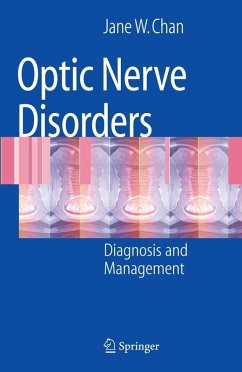 Optic Nerve Disorders (eBook, PDF) - Chan, Jane W.