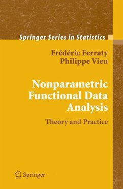 Nonparametric Functional Data Analysis (eBook, PDF) - Ferraty, Frédéric; Vieu, Philippe