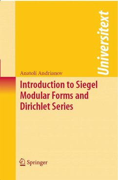 Introduction to Siegel Modular Forms and Dirichlet Series (eBook, PDF) - Andrianov, Anatoli