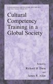 Cultural Competency Training in a Global Society (eBook, PDF)