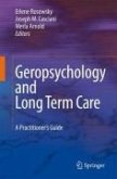 Geropsychology and Long Term Care (eBook, PDF)