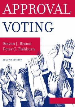 Approval Voting (eBook, PDF) - Brams, Steven; Fishburn, Peter C.
