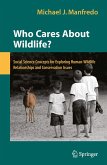 Who Cares About Wildlife? (eBook, PDF)