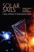 Solar Sails (eBook, PDF) - Vulpetti, Giovanni; Johnson, Les; Matloff, Greg