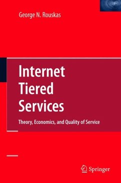 Internet Tiered Services (eBook, PDF) - Rouskas, George N.