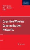 Cognitive Wireless Communication Networks (eBook, PDF)