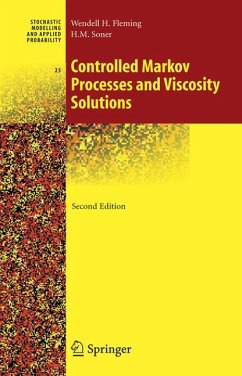 Controlled Markov Processes and Viscosity Solutions (eBook, PDF) - Fleming, Wendell H.; Soner, Halil Mete