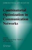 Combinatorial Optimization in Communication Networks (eBook, PDF)
