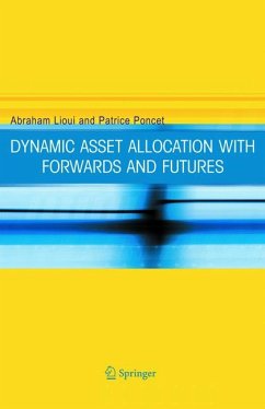 Dynamic Asset Allocation with Forwards and Futures (eBook, PDF) - Lioui, Abraham; Poncet, Patrice