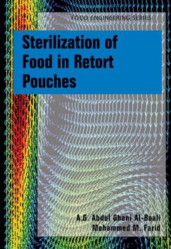 Sterilization of Food in Retort Pouches (eBook, PDF) - Ghani Al-Baali, A.G. Abdul; Farid, Mohammed M.