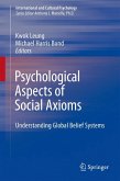 Psychological Aspects of Social Axioms (eBook, PDF)